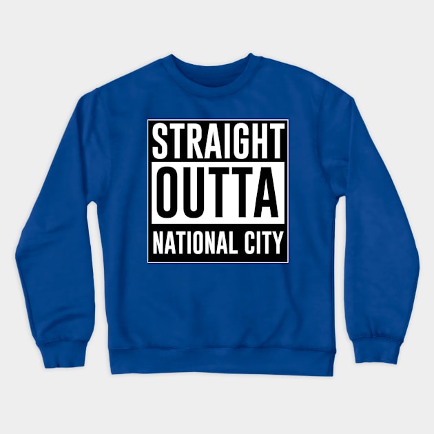 Straight outta National City Crewneck Sweatshirt by Heroified